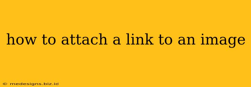 how to attach a link to an image
