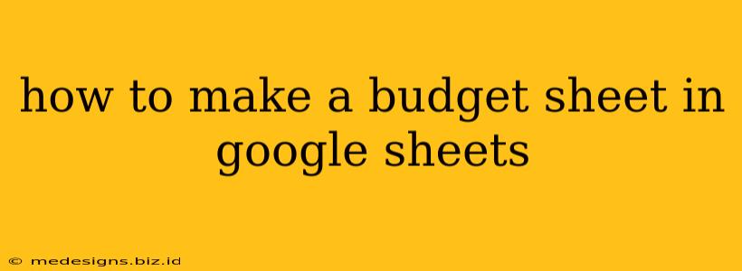how to make a budget sheet in google sheets