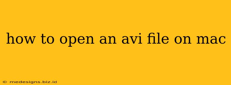 how to open an avi file on mac