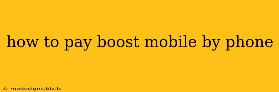 how to pay boost mobile by phone