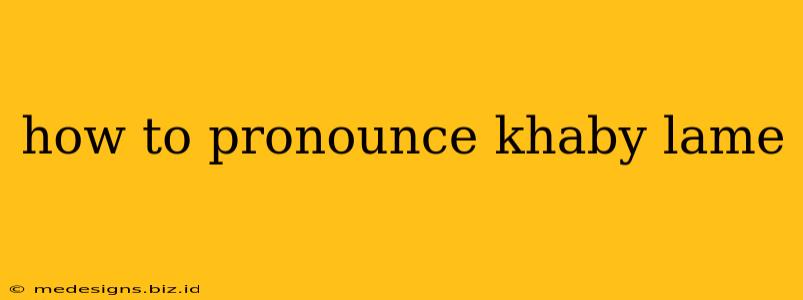 how to pronounce khaby lame