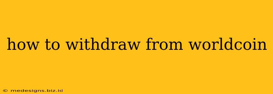 how to withdraw from worldcoin
