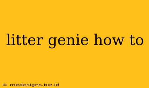 litter genie how to