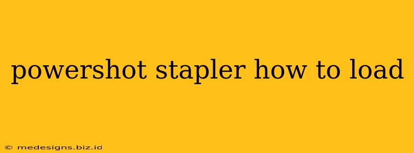powershot stapler how to load