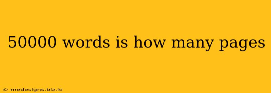 50000 words is how many pages