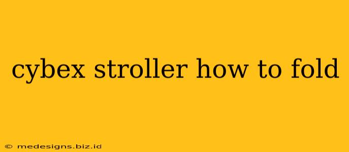 cybex stroller how to fold