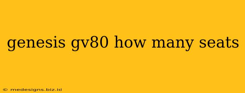 genesis gv80 how many seats