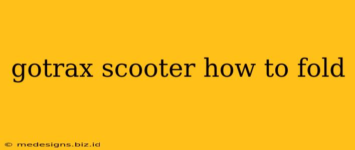 gotrax scooter how to fold