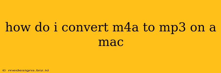 how do i convert m4a to mp3 on a mac