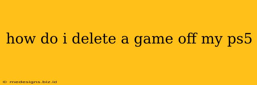 how do i delete a game off my ps5