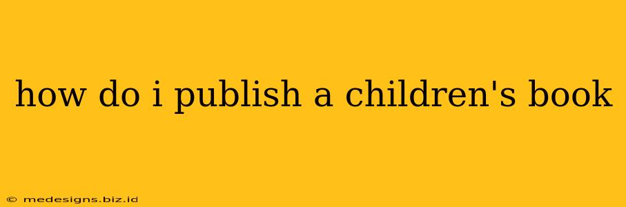 how do i publish a children's book