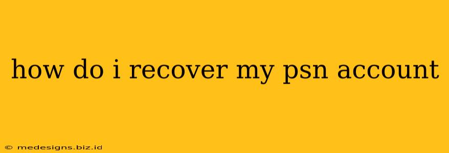 how do i recover my psn account