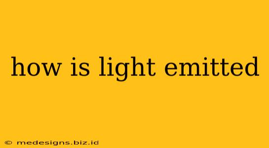 how is light emitted
