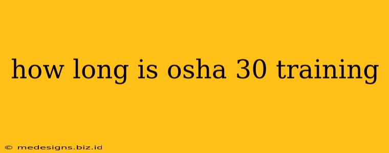 how long is osha 30 training