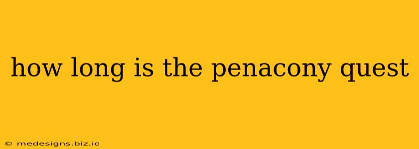 how long is the penacony quest
