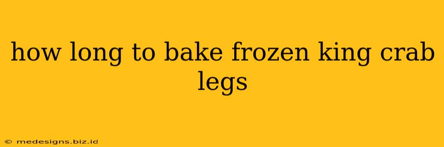 how long to bake frozen king crab legs