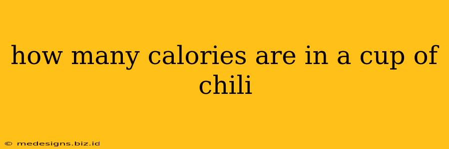 how many calories are in a cup of chili