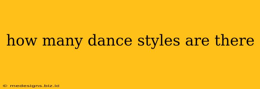 how many dance styles are there