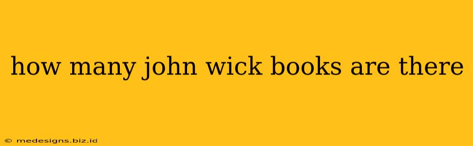 how many john wick books are there