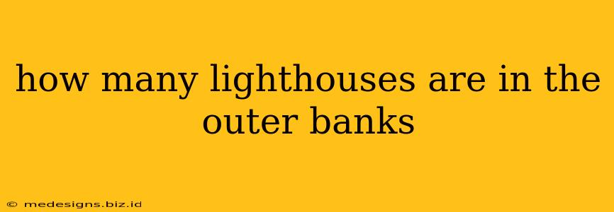 how many lighthouses are in the outer banks