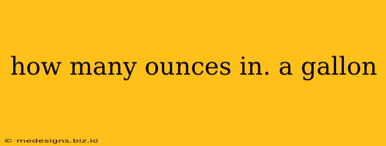 how many ounces in. a gallon