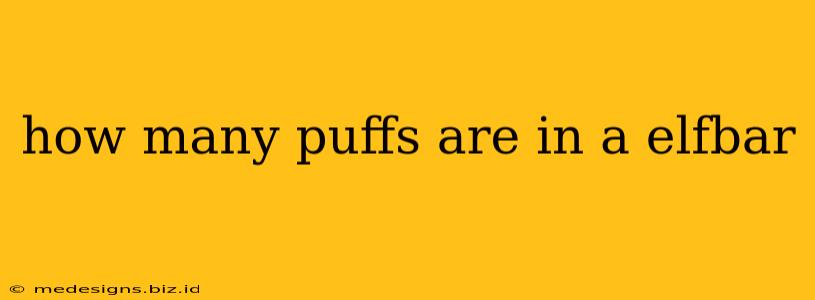 how many puffs are in a elfbar