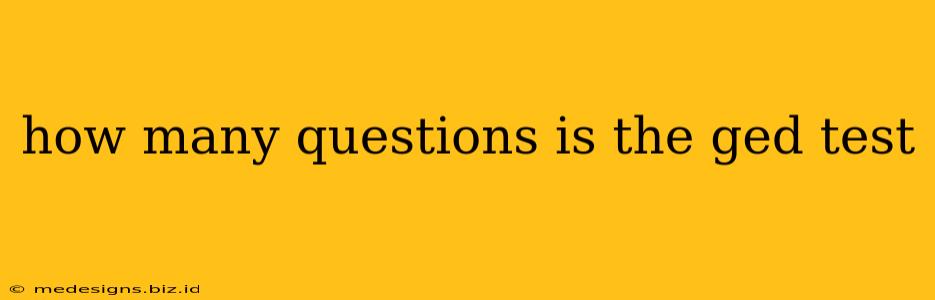 how many questions is the ged test
