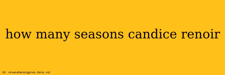 how many seasons candice renoir