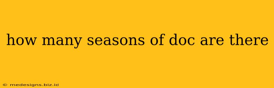 how many seasons of doc are there