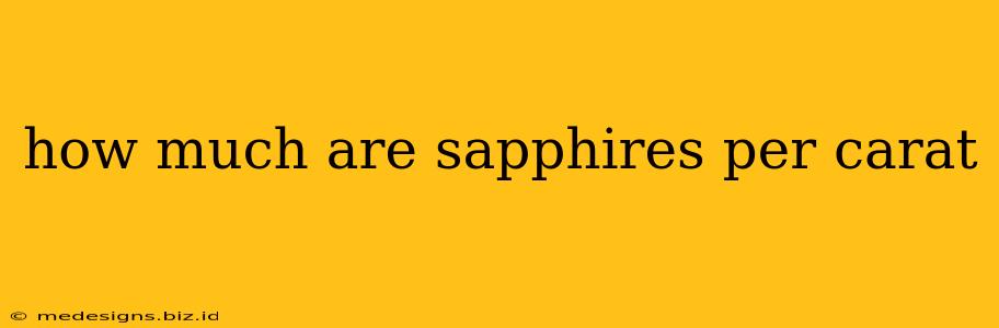 how much are sapphires per carat