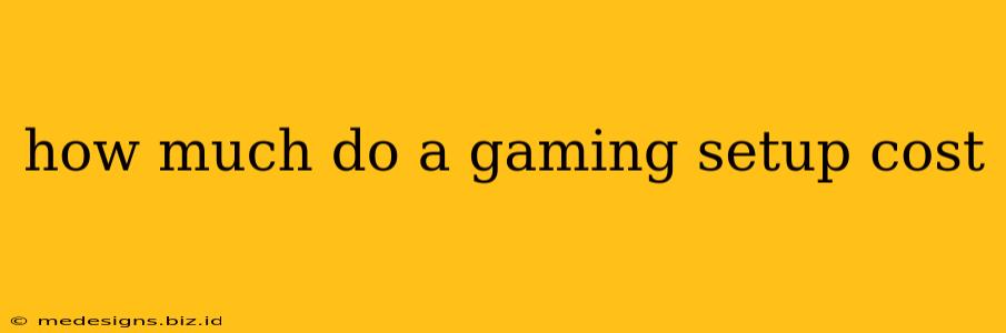 how much do a gaming setup cost