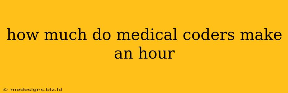 how much do medical coders make an hour
