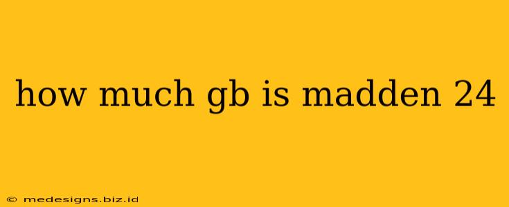 how much gb is madden 24