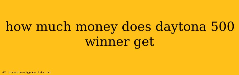 how much money does daytona 500 winner get