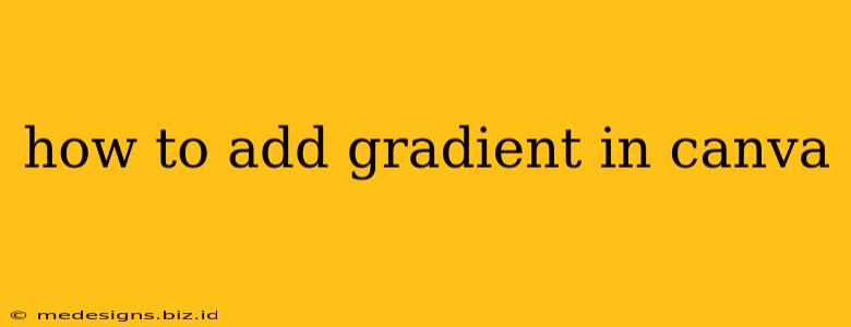 how to add gradient in canva