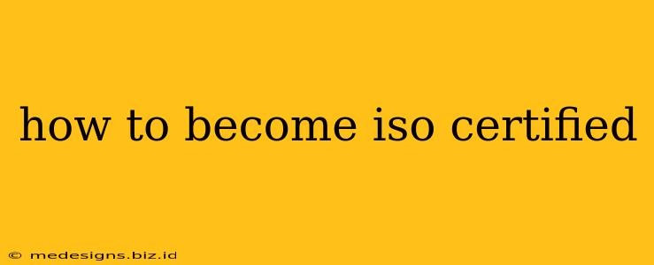 how to become iso certified