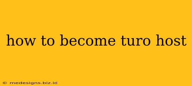 how to become turo host