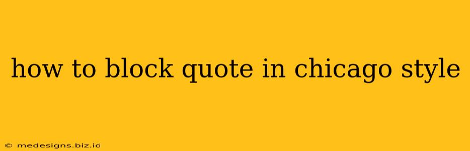 how to block quote in chicago style