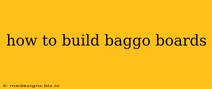 how to build baggo boards