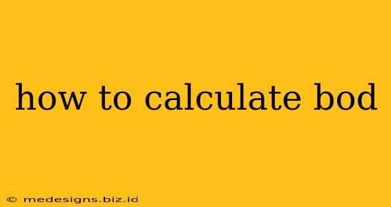 how to calculate bod