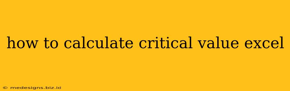 how to calculate critical value excel