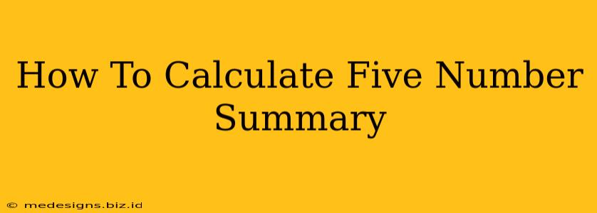 How To Calculate Five Number Summary