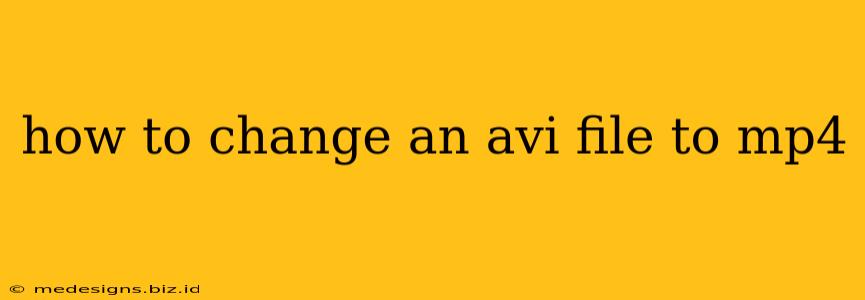 how to change an avi file to mp4