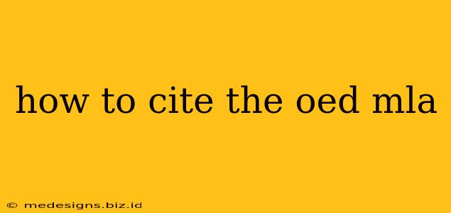 how to cite the oed mla