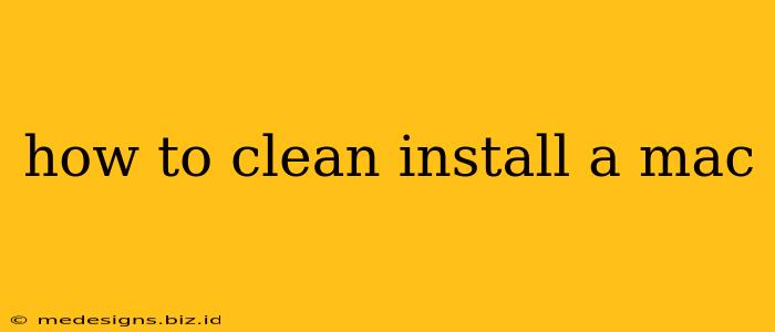 how to clean install a mac