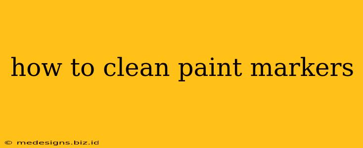 how to clean paint markers