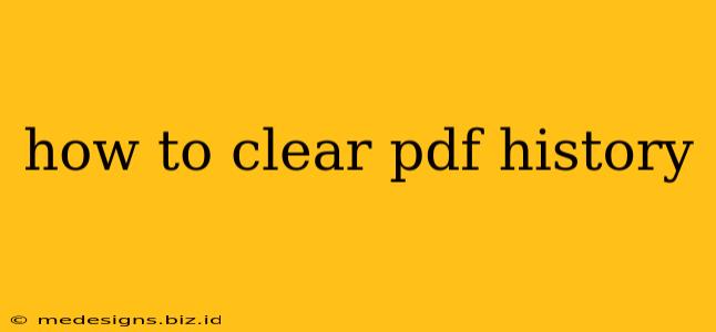 how to clear pdf history