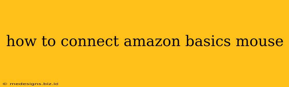 how to connect amazon basics mouse