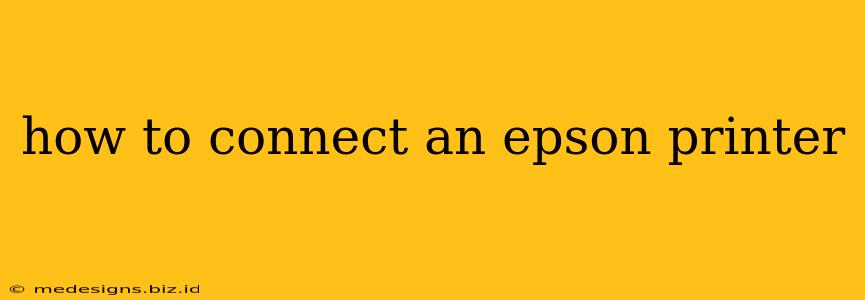 how to connect an epson printer