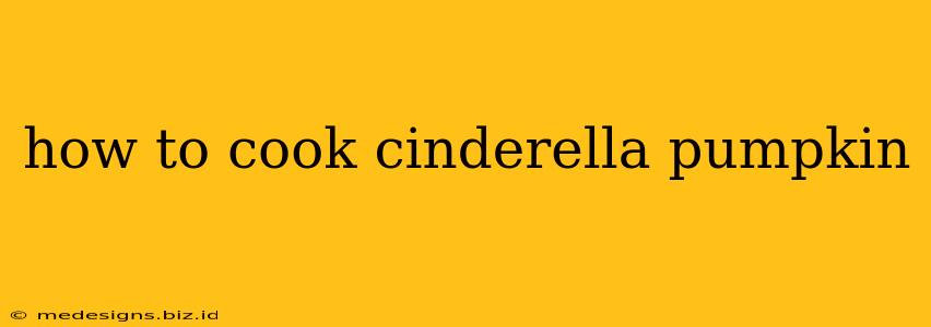 how to cook cinderella pumpkin
